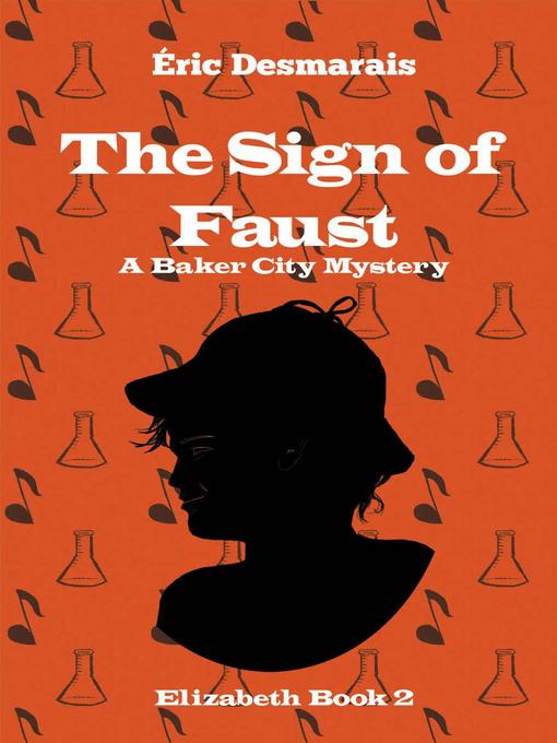 Title details for The Sign of Faust by Éric Desmarais - Available